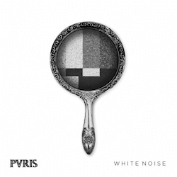 PVRIS You and I