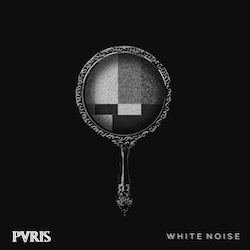 PVRIS White Noise
