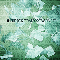 There For Tomorrow Pages